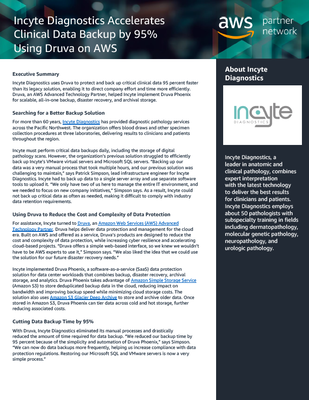 Incyte Diagnostics accelerates data backup with Druva on AWS