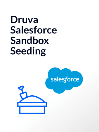 Druva Salesforce sandbox seeding