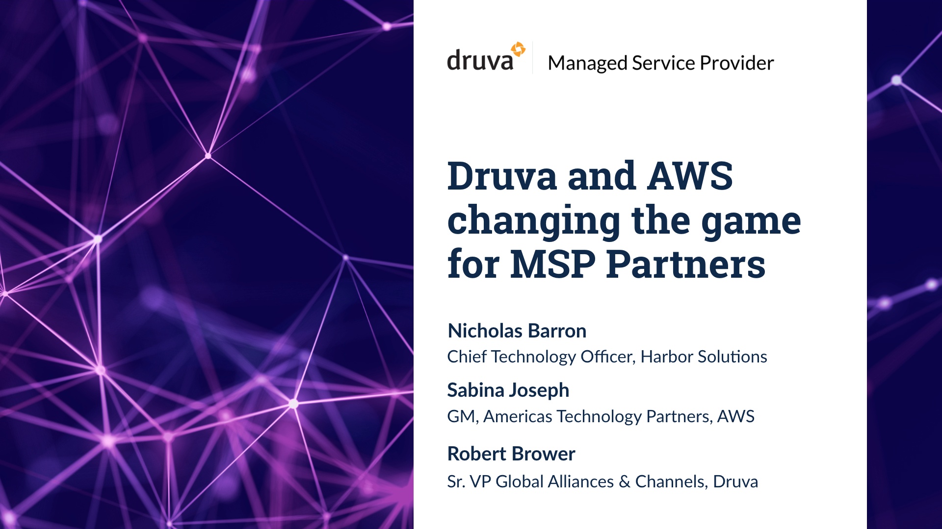 Druva and AWS changing the game for MSP partners